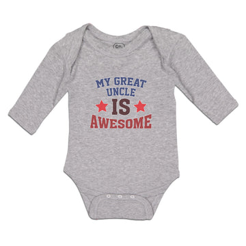 Long Sleeve Bodysuit Baby My Great Uncle Is Awesome Boy & Girl Clothes Cotton