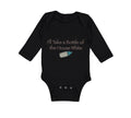Long Sleeve Bodysuit Baby I'Ll Take A Bottle of The House White Funny Humor