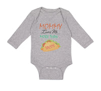 Long Sleeve Bodysuit Baby Mommy Loves Me More than Tacos Funny Humor Cotton