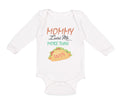 Long Sleeve Bodysuit Baby Mommy Loves Me More than Tacos Funny Humor Cotton