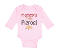 Long Sleeve Bodysuit Baby Mommy's Little Pierogi Polish Funny Humor Cotton