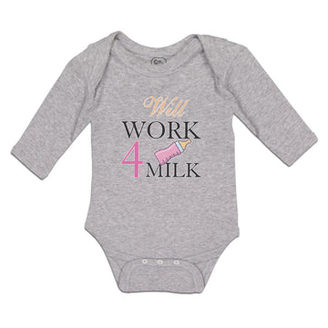 Long Sleeve Bodysuit Baby Will Work 4 Milk Boy & Girl Clothes Cotton