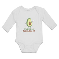 Long Sleeve Bodysuit Baby I Wanna Be Avocuddled Boy & Girl Clothes Cotton