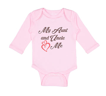 Long Sleeve Bodysuit Baby My Aunt and Uncle Love Me Funny Boy & Girl Clothes