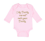 Long Sleeve Bodysuit Baby My Daddy Code Your Programmer Dad Father's Cotton