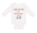 Long Sleeve Bodysuit Baby My Daddy Is A Paramedic Emt Dad Father's Day Cotton