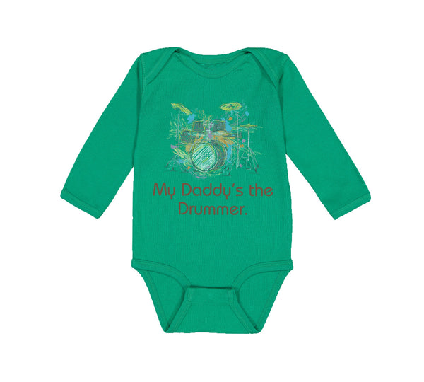 Long Sleeve Bodysuit Baby My Daddy's The Drummer Dad Father's Day Cotton