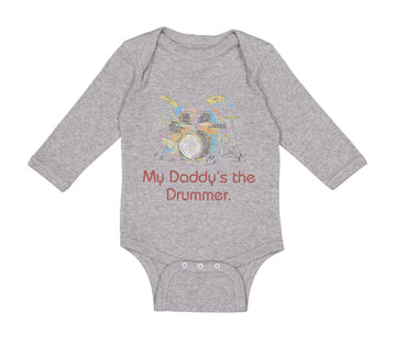 Long Sleeve Bodysuit Baby My Daddy's The Drummer Dad Father's Day Cotton
