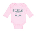 Long Sleeve Bodysuit Baby Don'T Drop Me! My Mommy Is A Lawyer Mom Mothers Cotton