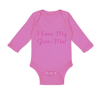 Long Sleeve Bodysuit Baby I Love My Glam - Ma! Grandmother Grandma Cotton