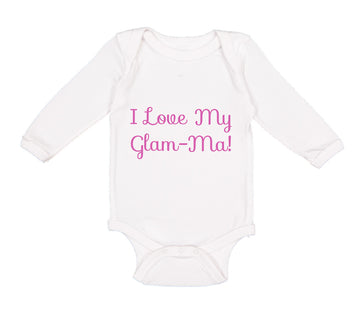 Long Sleeve Bodysuit Baby I Love My Glam - Ma! Grandmother Grandma Cotton