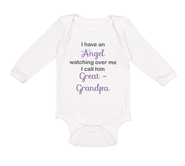 Long Sleeve Bodysuit Baby I Angel Watching over Me. Call Great Grandpa Cotton - Cute Rascals