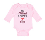 Long Sleeve Bodysuit Baby My Mimi Loves Me Grandma Grandmother Cotton