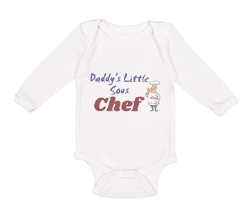Long Sleeve Bodysuit Baby Daddy's Little Sous Chef Cooking Dad Father's Day