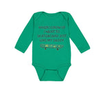 Long Sleeve Bodysuit Baby When I Grow up I Want to Skateboard Just like My Daddy