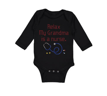 Long Sleeve Bodysuit Baby Relax My Grandma Is A Nurse Grandmother Grandma A
