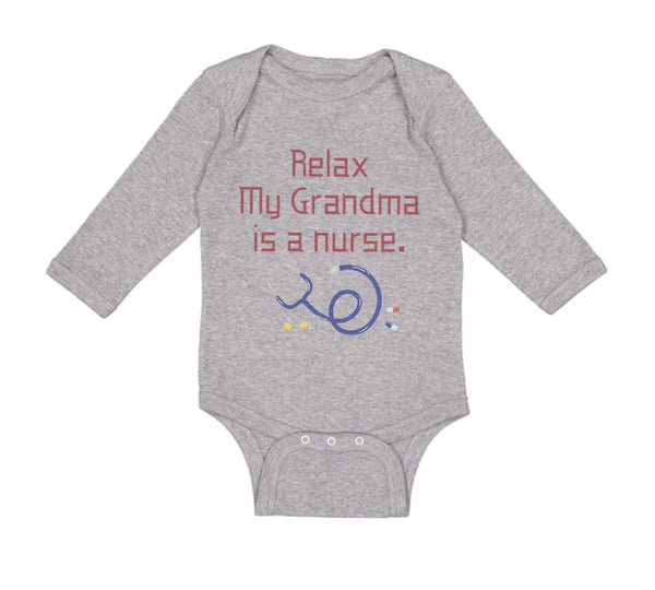Relax My Grandma Is A Nurse Grandmother Grandma A