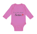 Long Sleeve Bodysuit Baby I Love My Sister Boy & Girl Clothes Cotton