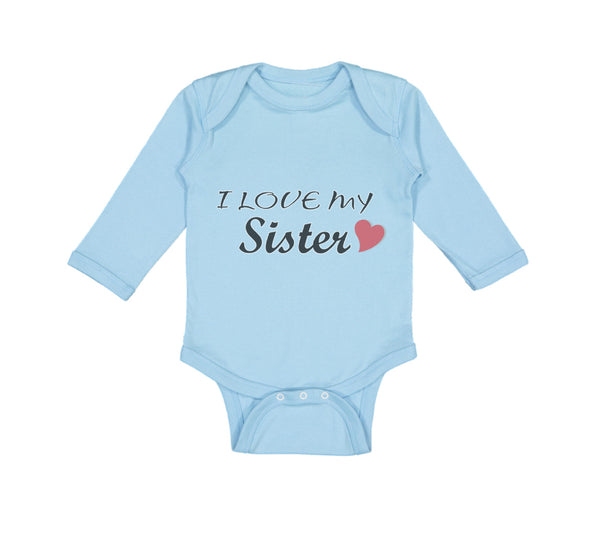I Love My Sister