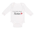 Long Sleeve Bodysuit Baby I Love My Sister Boy & Girl Clothes Cotton