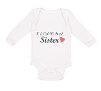 Long Sleeve Bodysuit Baby I Love My Sister Boy & Girl Clothes Cotton