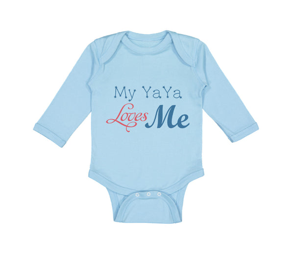 Long Sleeve Bodysuit Baby My Yaya Loves Me Grandmother Grandma Cotton