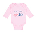 Long Sleeve Bodysuit Baby My Yaya Loves Me Grandmother Grandma Cotton