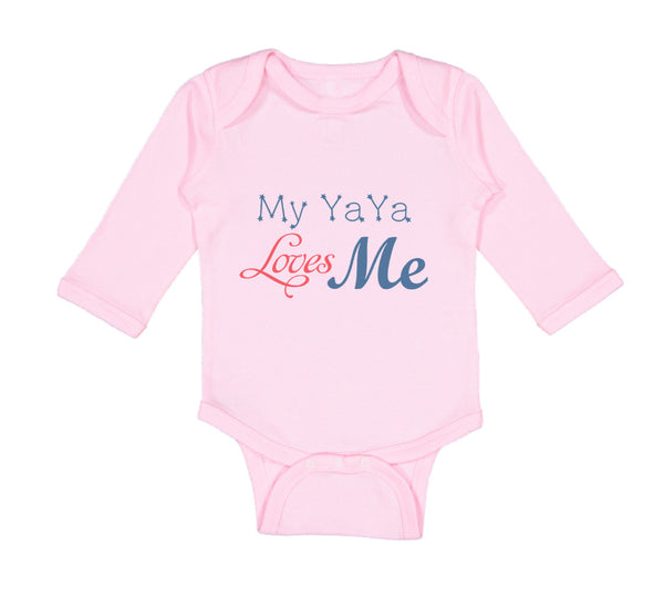 Long Sleeve Bodysuit Baby My Yaya Loves Me Grandmother Grandma Cotton