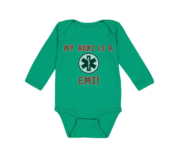 Long Sleeve Bodysuit Baby My Aunt Is A Emt! Paramedic Boy & Girl Clothes Cotton