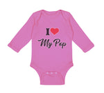 Long Sleeve Bodysuit Baby I Love My Pop Dad Father's Day Boy & Girl Clothes