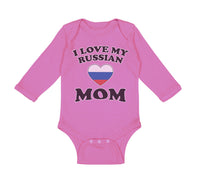 Long Sleeve Bodysuit Baby I Love My Russian Mom Mothers Boy & Girl Clothes