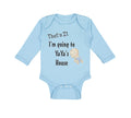 Long Sleeve Bodysuit Baby That's I'M Ti Yaya's Grandmother Grandma Cotton