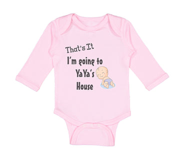 Long Sleeve Bodysuit Baby That's I'M Ti Yaya's Grandmother Grandma Cotton