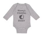 Long Sleeve Bodysuit Baby Mommy's Fishing Buddy Mom Mothers Boy & Girl Clothes