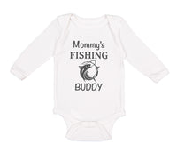 Long Sleeve Bodysuit Baby Mommy's Fishing Buddy Mom Mothers Boy & Girl Clothes