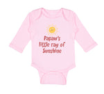 Long Sleeve Bodysuit Baby Papaw's Ray Sunshine Grandpa Grandfather Dad Cotton