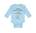 I'M Proof That Daddy Doesn'T Golf All The Time Dad Father's Day