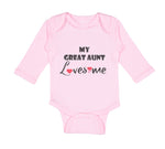 Long Sleeve Bodysuit Baby My Great Aunt Loves Me Boy & Girl Clothes Cotton