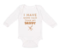 Long Sleeve Bodysuit Baby I Have More Hair than My Daddy Dad Father's Day Humor