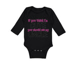 Long Sleeve Bodysuit Baby Think I'M Cute Should My Uncle Funny Style E Cotton