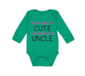 Long Sleeve Bodysuit Baby Think I'M Cute Should My Uncle Funny Style E Cotton