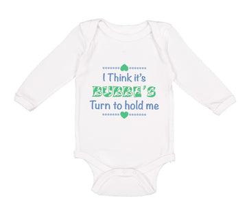 Long Sleeve Bodysuit Baby Think It's Bubbe's Hold Grandmother Grandma Cotton