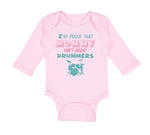 Long Sleeve Bodysuit Baby I'M Proof That Mommy Can'T Resist Drummers Mom Mothers