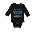 Long Sleeve Bodysuit Baby My Daddy Knows A Lot but My Grandpa Knows Everything