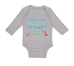 Long Sleeve Bodysuit Baby My Daddy Knows A Lot but My Grandpa Knows Everything
