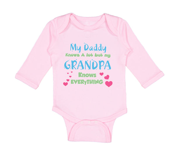 My Daddy Knows A Lot but My Grandpa Knows Everything