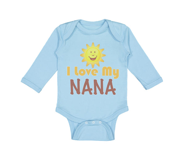 Long Sleeve Bodysuit Baby I Love My Nana Grandmother Grandma Style A Cotton