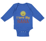 Long Sleeve Bodysuit Baby I Love My Nana Grandmother Grandma Style A Cotton