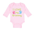 Long Sleeve Bodysuit Baby I Love My Grammy Grandmother Grandma B Cotton