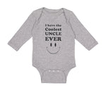 Long Sleeve Bodysuit Baby I Have The Coolest Uncle Ever Boy & Girl Clothes